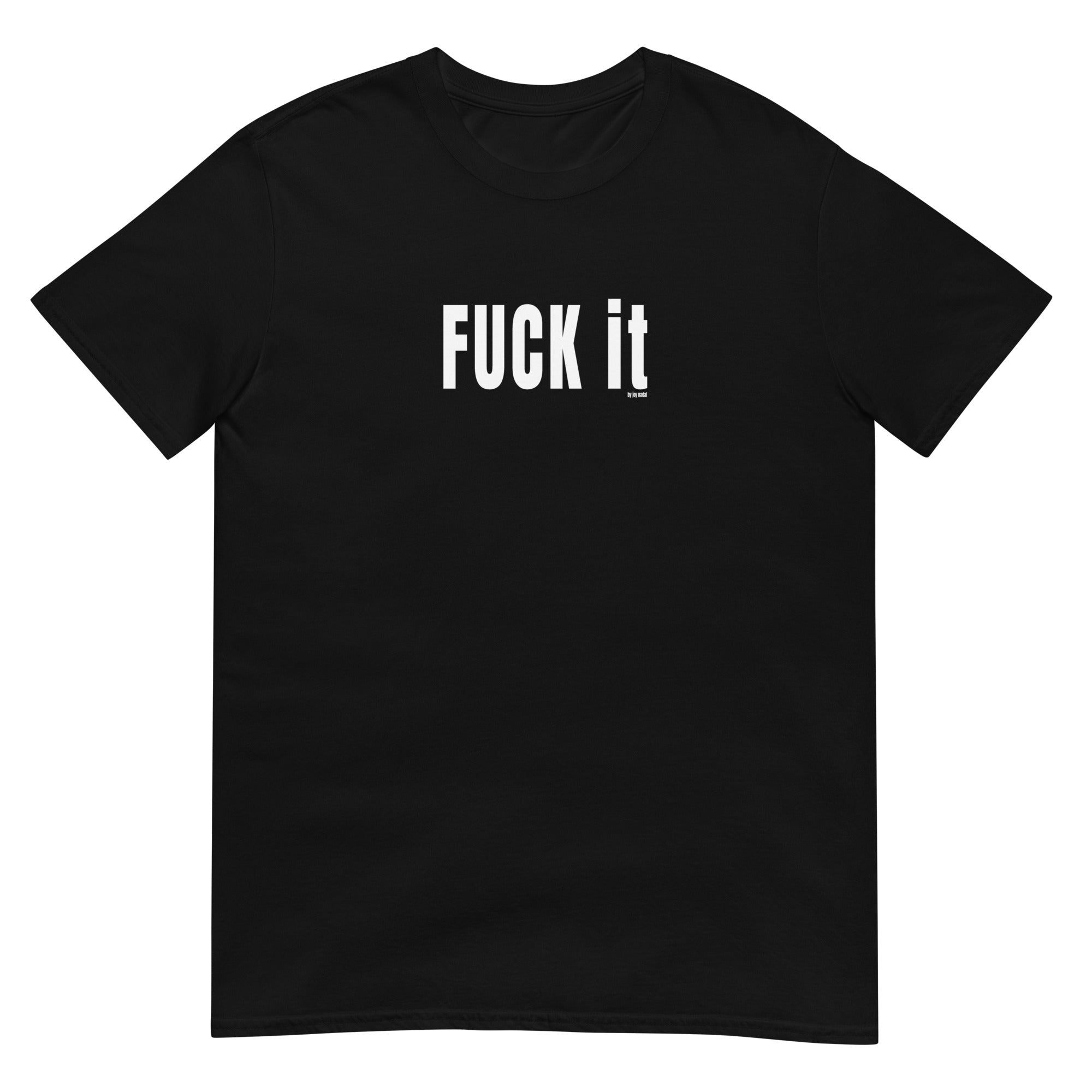 camiseta negrafuck it