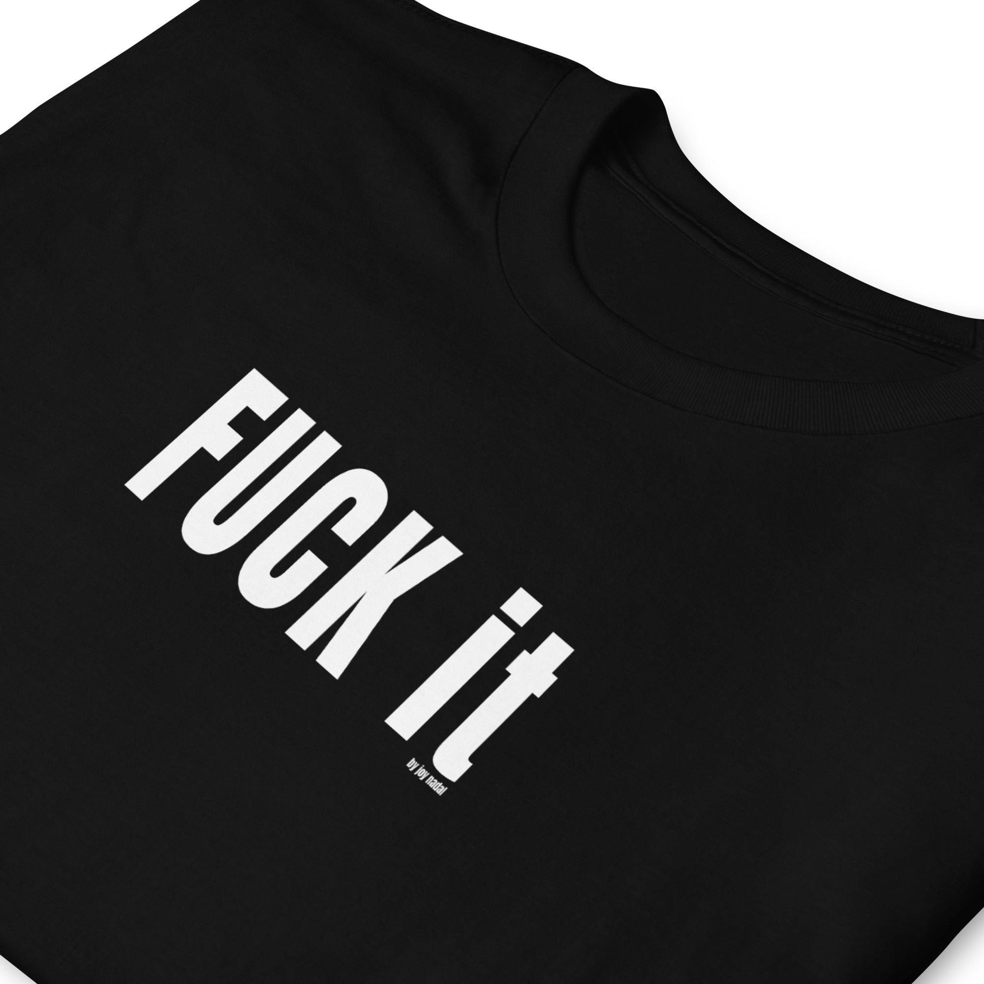 camiseta negrafuck it