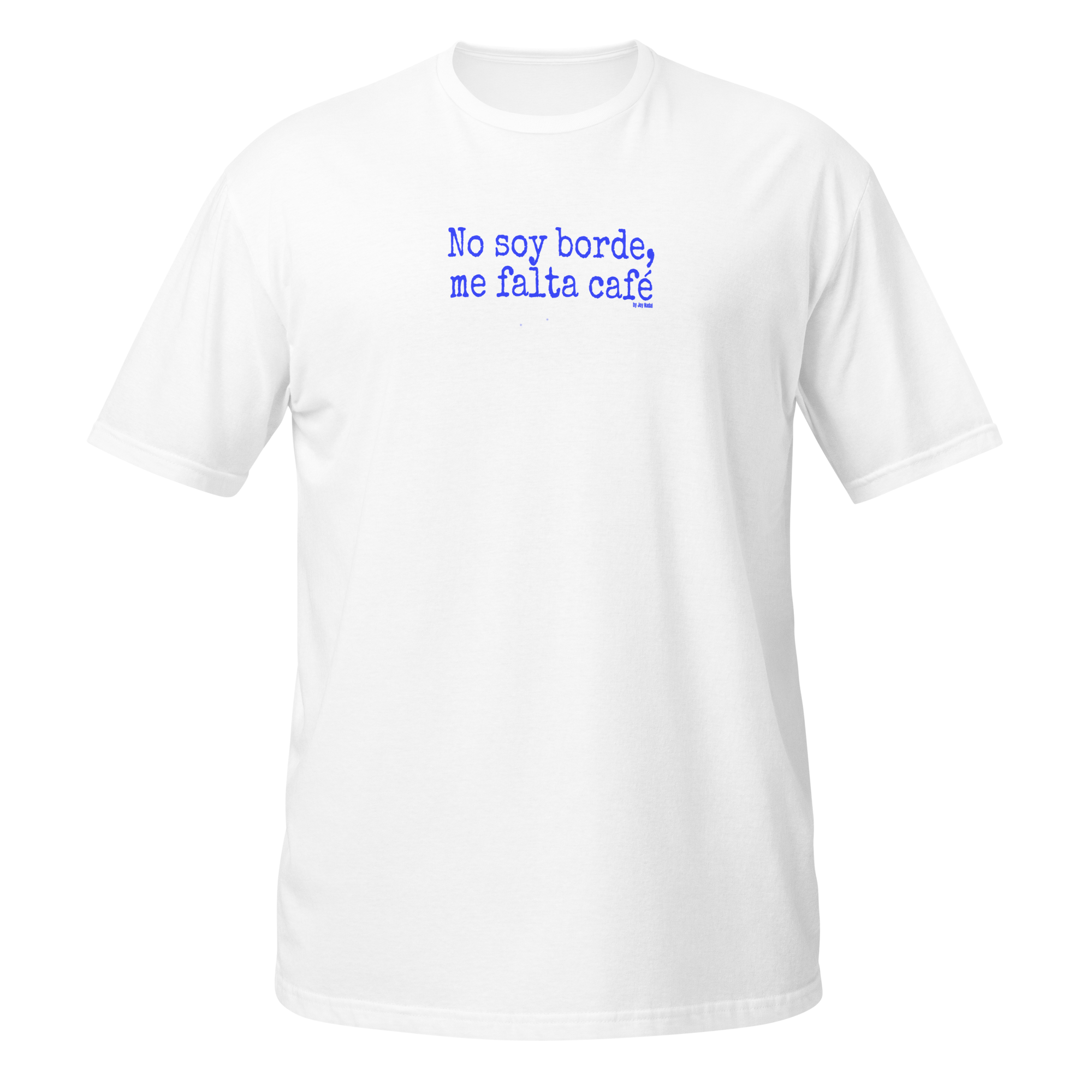 Camiseta blanca No soy borde
