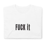 camiseta blanca fuck it